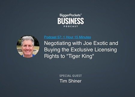 Negotiating with Joe Exotic and Buying Tiger King Merchandising Rights with Tim Shiner